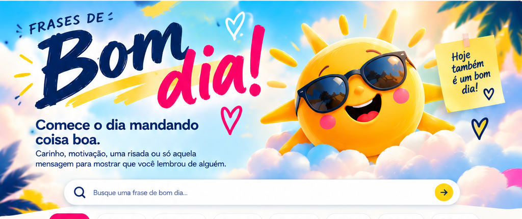 Frases de bom dia